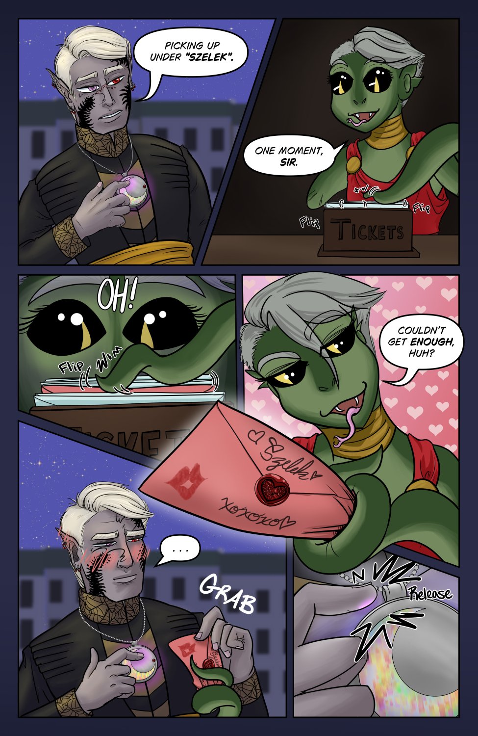 Panel 1: Szelek, now at full color with a slight purple glow of restrained magic where he's touching his pendant, says to Aera at the ticket counter, "Picking up under "Szelek."

Panel 2: Aera happily chirps back at him, "One moment, sir." as she starts flipping through ticket envelopes.

Panel 3: Aera flips to one that's pink and stops, exclaiming "Oh!" aloud.

Panel 4: Aera smugly hands over a pink ticket envelope with hearts, xoxoxo, a lipstick print, and Szelek's name written on it, breaking the panel in the process. The background is all hearts as she coyly says to him, "Couldn't get enough, huh?"

Panel 5: Szelek blushes furiously with eyes squinted in unamused embarrassment, silently taking the envelope from Aera with the hand not holding back the pendant's magic.

Panel 6: Close up of Szelek releasing the contact with his pendant and restoring the white glow of its magic.
